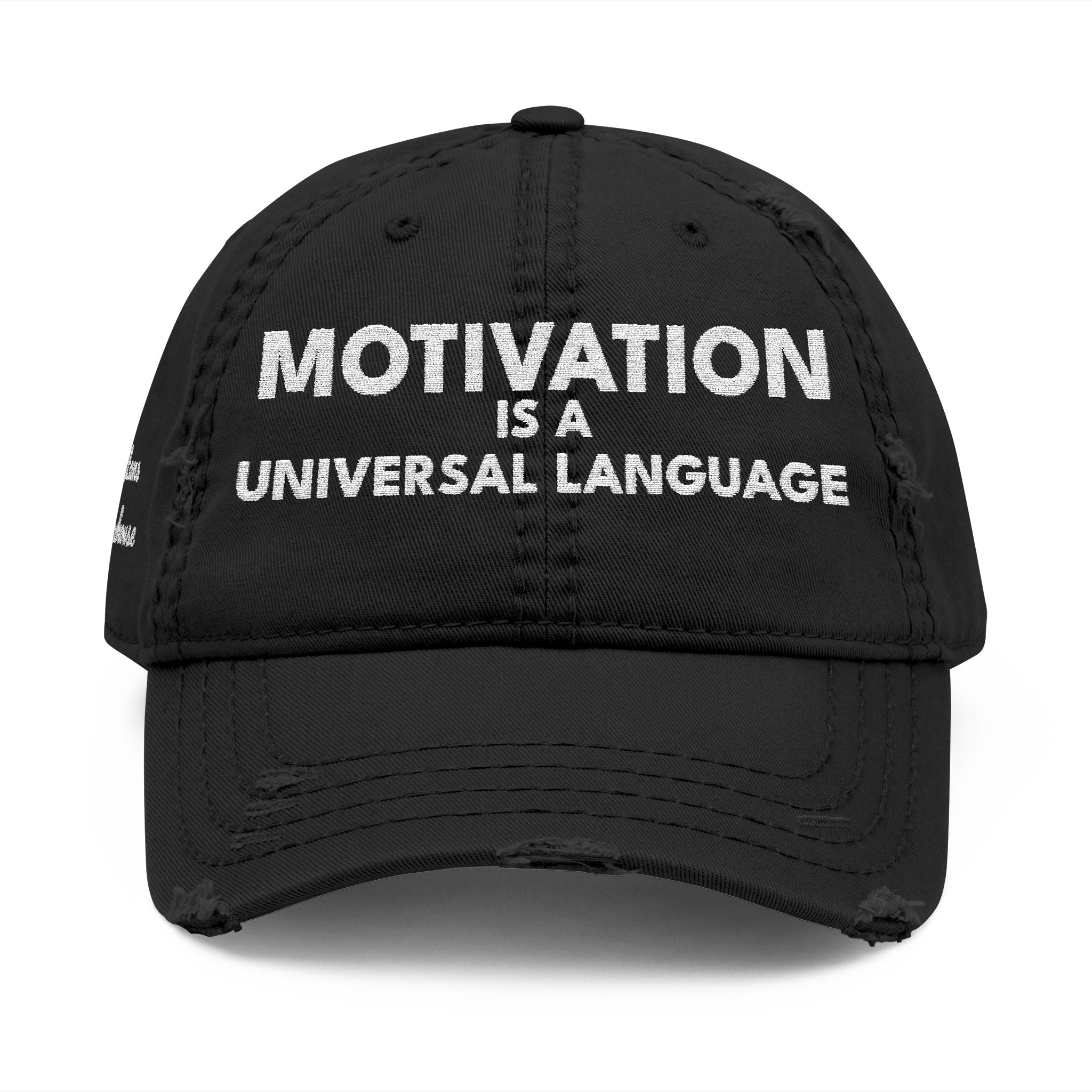 Motivation Is a Universal Language Embroidered Dad Hat Tristan’s Treehouse