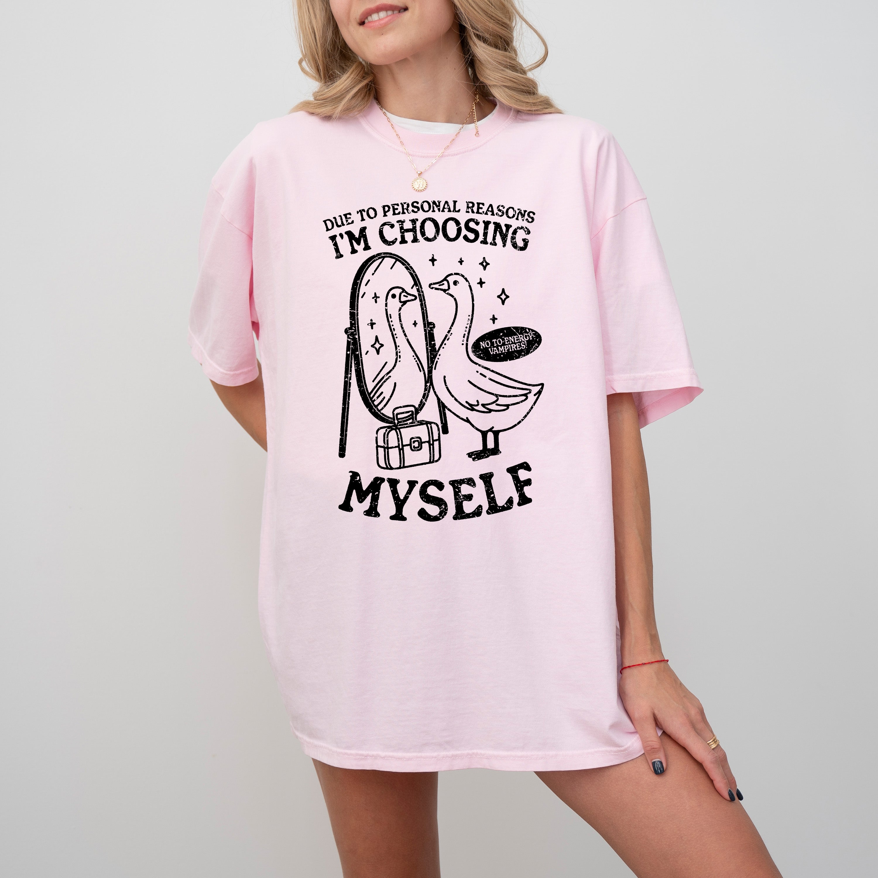 Choosing Myself, Good, Mental Health, Self Care, Funny, Aesthetic, Meme, Tshirt Comfort Colors T-Shirt Refinery No. 1