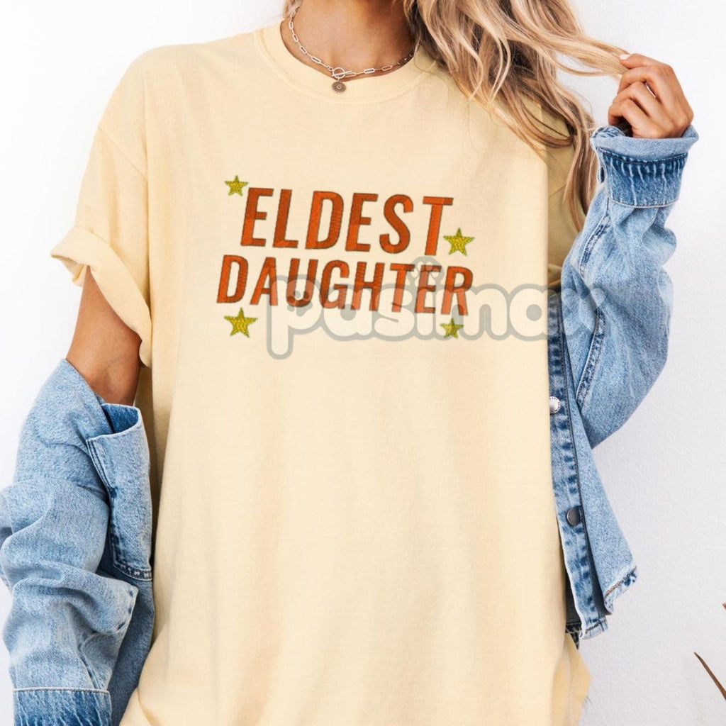 Eldest Daughter Embroidered Comfort Colors T-Shirt – Older Sister Gift Tee Pasimax