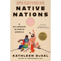 Native Nations: A Millennium in North America