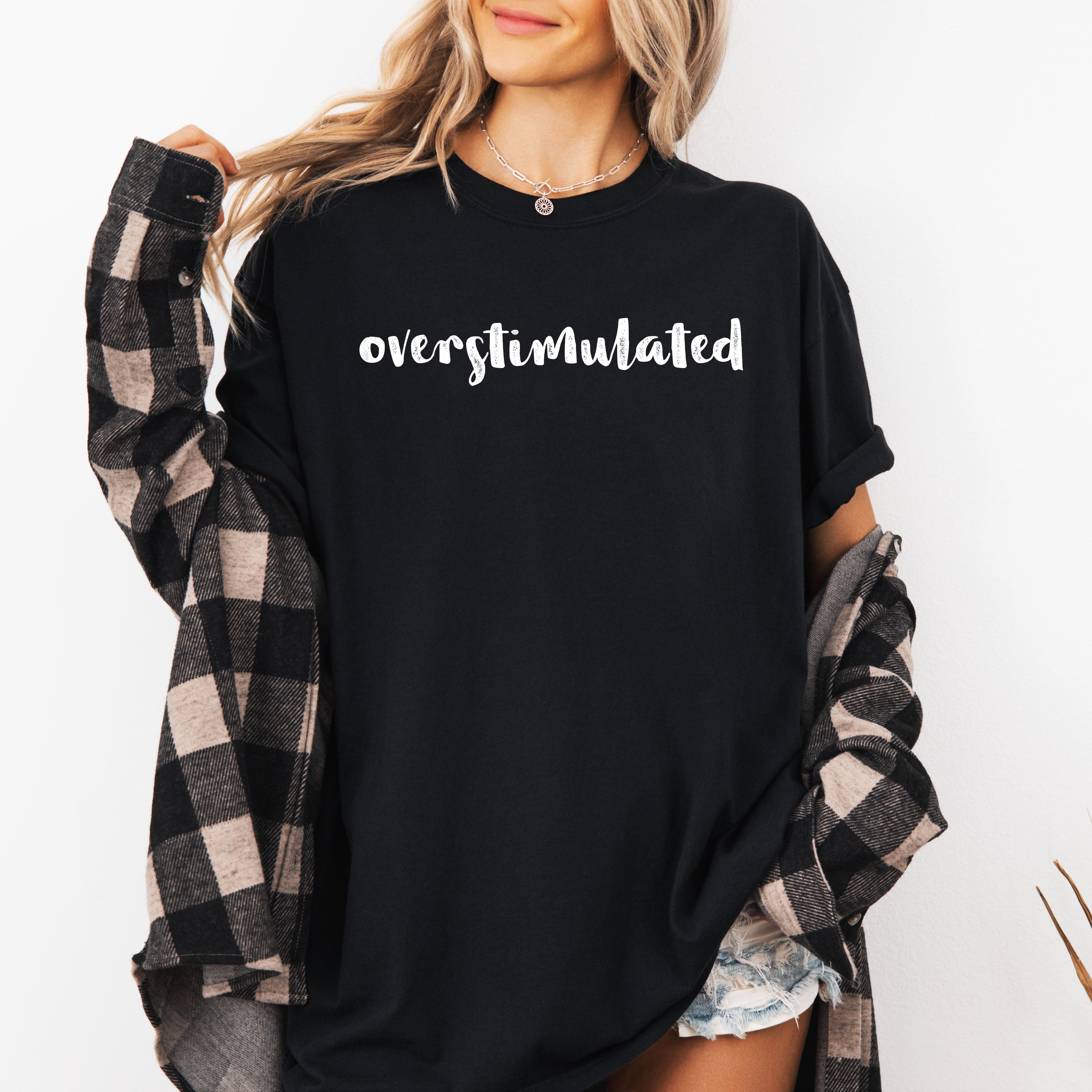 Overstimulated, Minimalist, Trendy, Mental Health, Gen Z, Funny, Sarcastic, Weird Core Tshirt Comfort Colors T-Shirt Refinery No. 1