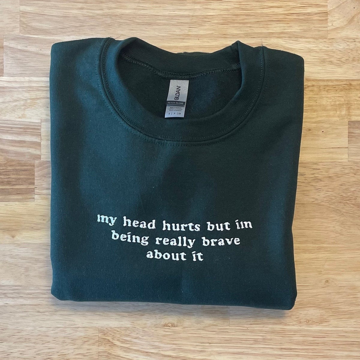 My Head Hurts Embroidered Sweatshirt, Funny Crewnecks, Chronic Pain, Gift for Her and Him, Migraines, Headache Gift Dog Mom Hat
