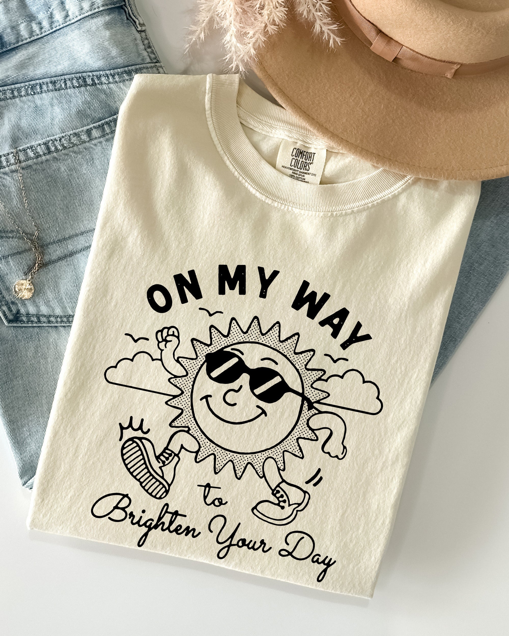 On My Way To Brighten Your Day Sunshine Summer Vibes Positivity Mental Health Comfort Colors Tee Refinery No. 1