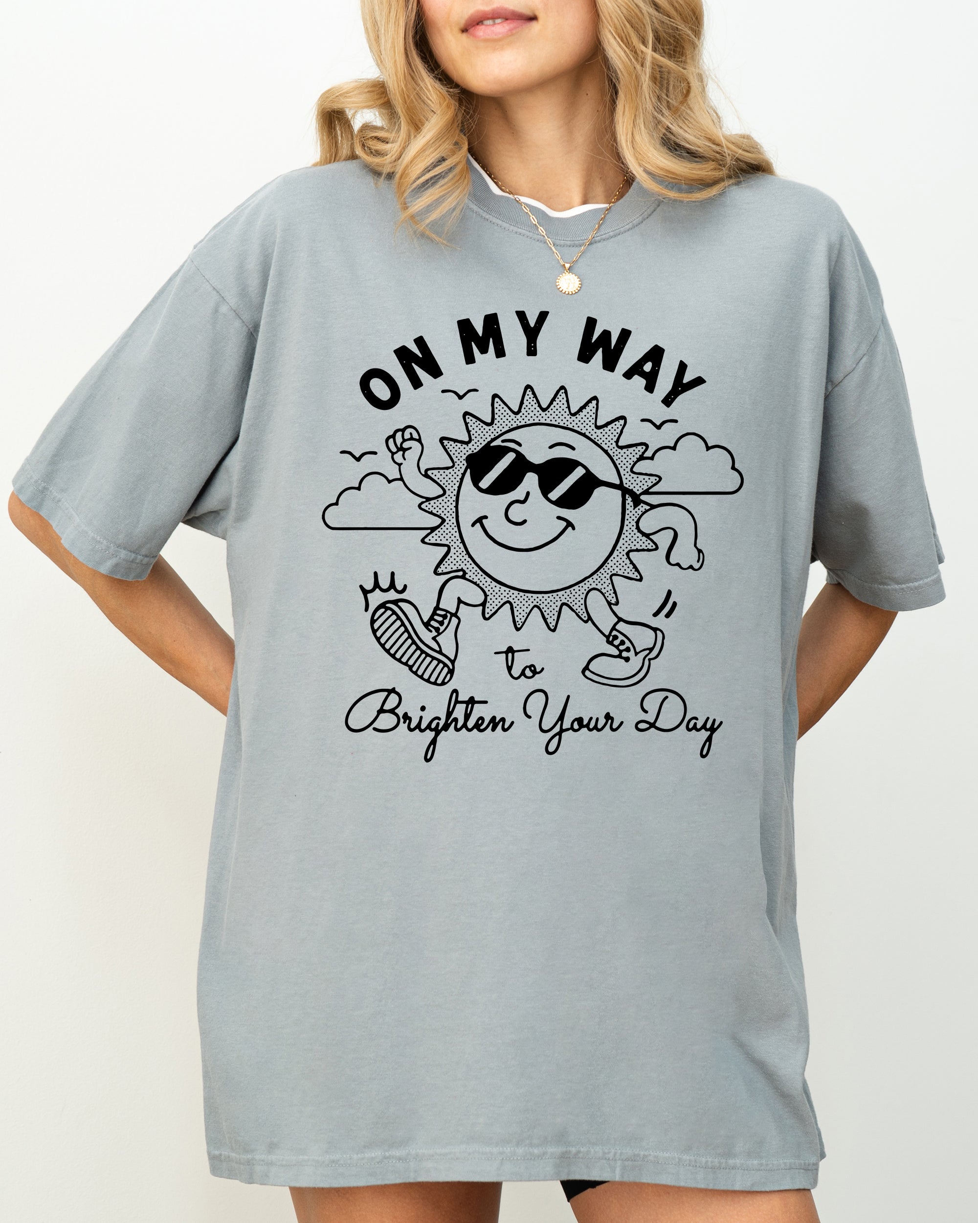 On My Way To Brighten Your Day Sunshine Summer Vibes Positivity Mental Health Comfort Colors Tee Refinery No. 1