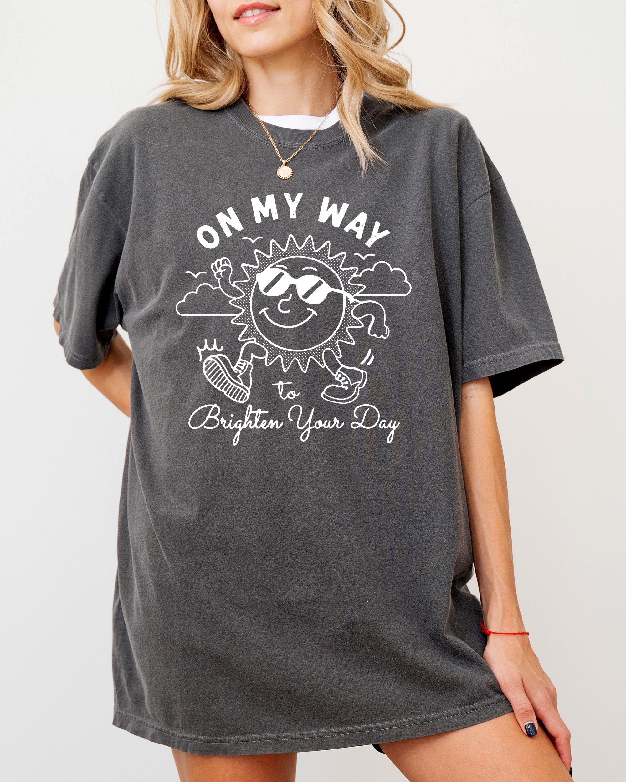 On My Way To Brighten Your Day Sunshine Summer Vibes Positivity Mental Health Comfort Colors Tee Refinery No. 1