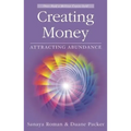 Creating Money: Attracting Abundance