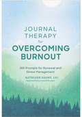 Book - Journal Therapy For Overcoming Burnout Sacred Crystals