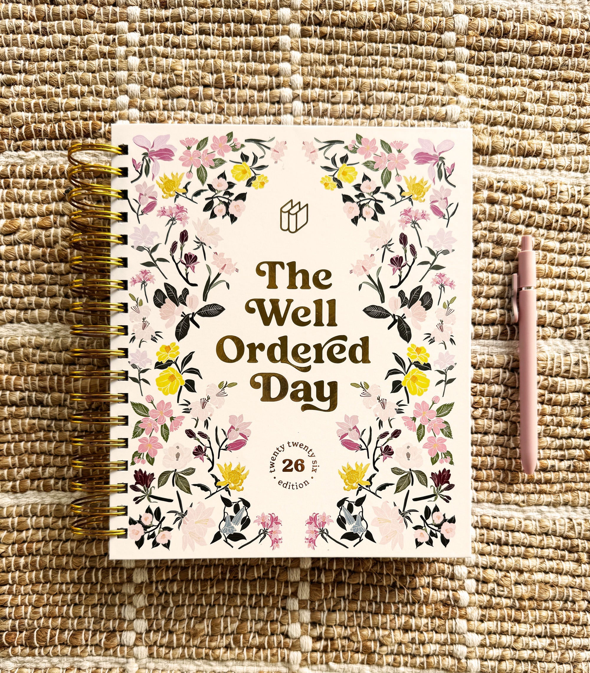 The Well Ordered Day Planner - 2026 Edition The Well Ordered